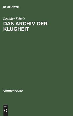 Archiv der Klugheit