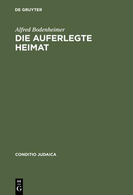 auferlegte Heimat