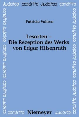 Lesarten – Die Rezeption des Werks von Edgar Hilsenrath