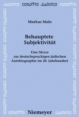 Behauptete Subjektivität