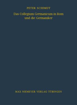 Collegium Germanicum in Rom und die Germaniker