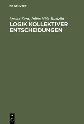 Logik kollektiver Entscheidungen