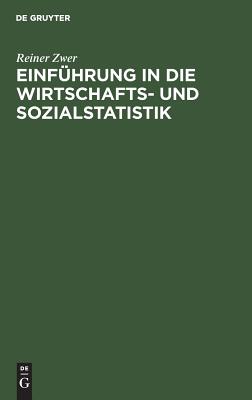 Einführung in die Wirtschafts- und Sozialstatistik