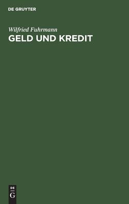 Geld und Kredit