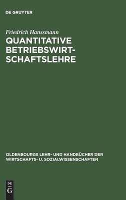 Quantitative Betriebswirtschaftslehre