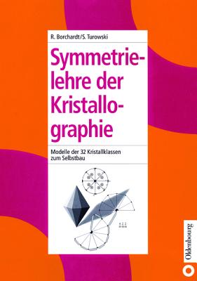 Symmetrielehre der Kristallographie