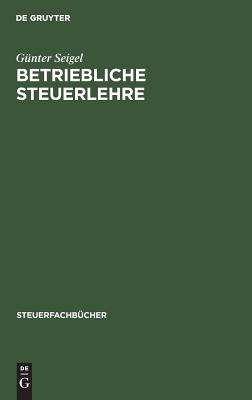 Betriebliche Steuerlehre