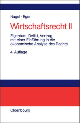 Eigentum, Delikt und Vertrag
