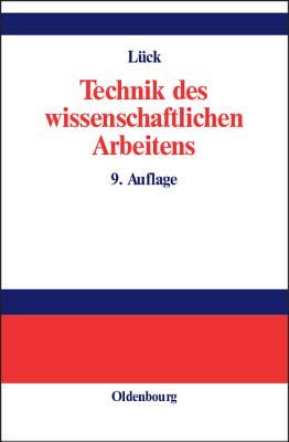 Technik des wissenschaftlichen Arbeitens
