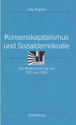 Konsenskapitalismus Und Sozialdemokratie