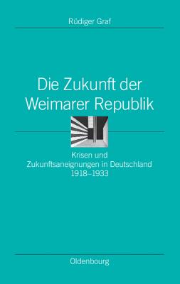 Zukunft der Weimarer Republik