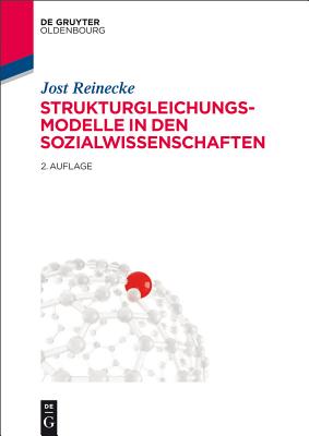 Strukturgleichungsmodelle in den Sozialwissenschaften