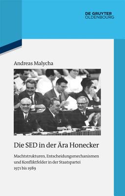 Die SED in der AEra Honecker