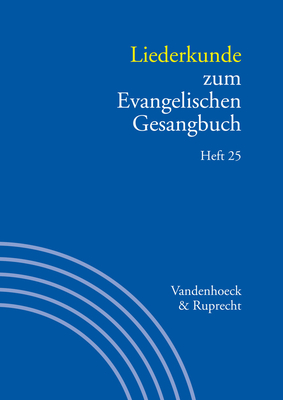 Liederkunde zum Evangelischen Gesangbuch