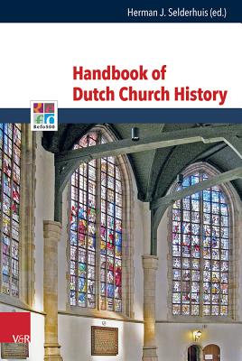 Handbook of Dutch Church History