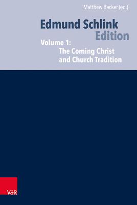 Ecumenical and Confessional Writings