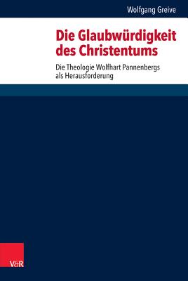 Die Glaubwurdigkeit des Christentums