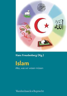 Islam. Alles, was wir wissen mA"ssen