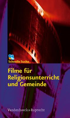 Filme fA"r Religionsunterricht und Gemeinde