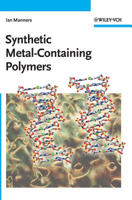 Synthetic Metal-Containing Polymers