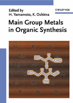 Main Group Metals in Organic Synthesis, 2 Volume Set