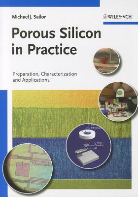 Porous Silicon in Practice