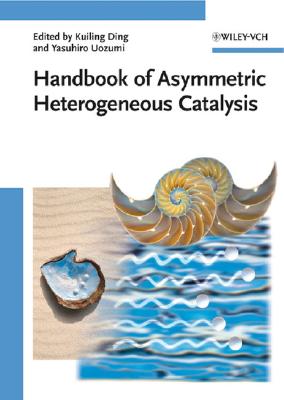 Handbook of Asymmetric Heterogeneous Catalysis