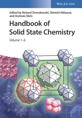 Handbook of Solid State Chemistry, 6 Volume Set