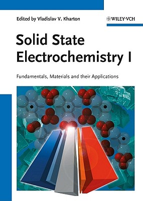 Solid State Electrochemistry, 2 Volume Set