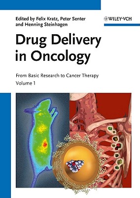 Drug Delivery in Oncology, 3 Volume Set