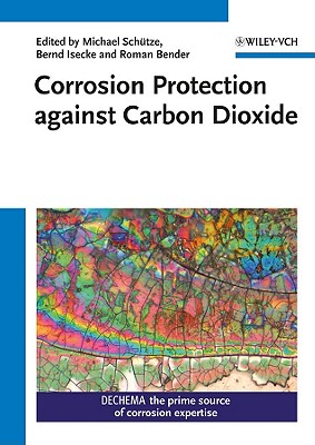 Corrosion Protection against Carbon Dioxide