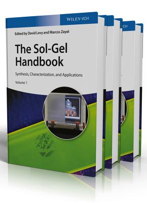 The Sol-Gel Handbook, 3 Volume Set