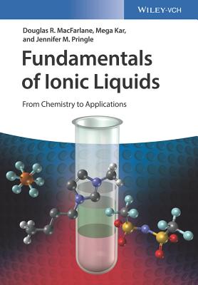 Fundamentals of Ionic Liquids