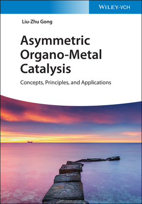 Asymmetric Organo-Metal Catalysis