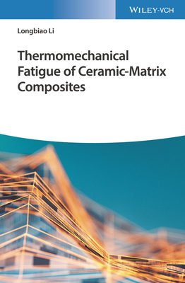 Thermomechanical Fatigue of Ceramic-Matrix Composites