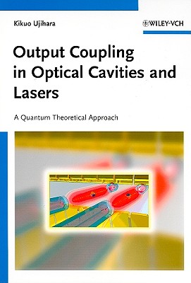 Output Coupling in Optical Cavities and Lasers