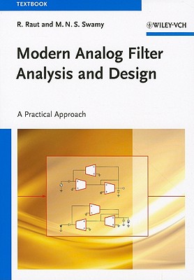 Modern Analog Filter Analysis and Design