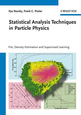 Statistical Analysis Techniques in Particle Physics – Fits, Density Estimation and Supervised Learning