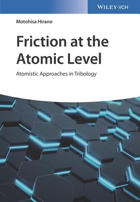 Friction at the Atomic Level