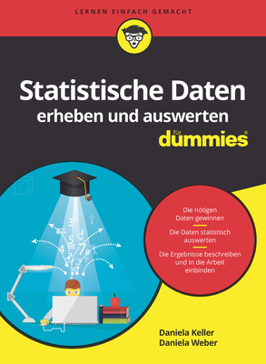 Statistische Daten erheben und auswerten fur Dummies