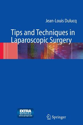 Tips and Techniques in Laparoscopic Surgery