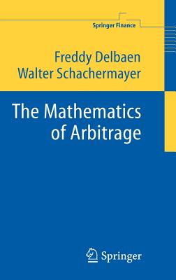 The Mathematics of Arbitrage