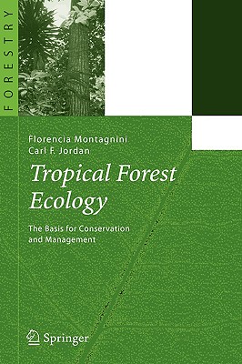 Tropical Forest Ecology