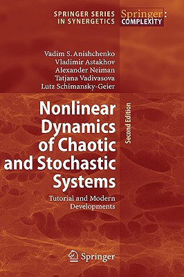 Nonlinear Dynamics of Chaotic and Stochastic Systems