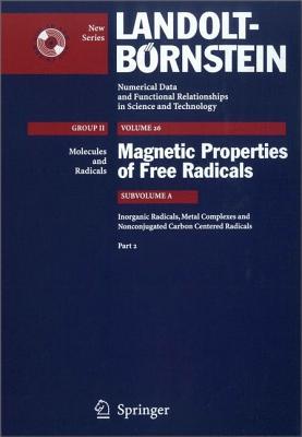 Inorganic Radicals, Metal Complexes and Nonconjugated Carbon Centered Radicals 2