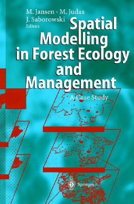 Spatial Modelling in Forest Ecology and Management