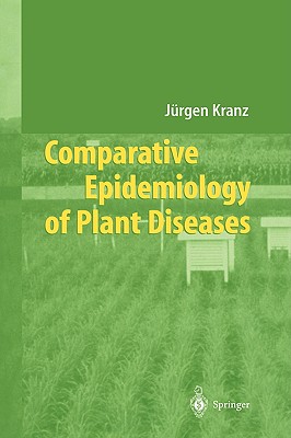 Comparative Epidemiology of Plant Diseases