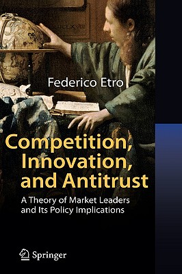 Competition, Innovation, and Antitrust