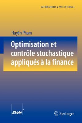 Optimisation et contrôle stochastique appliqués à la finance
