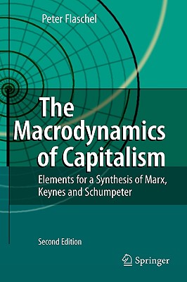 The Macrodynamics of Capitalism